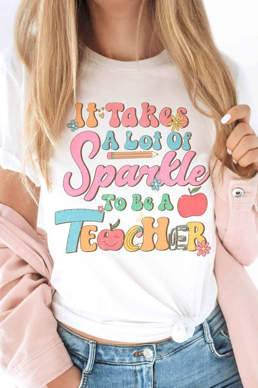 " A LOT OF SPARKLE" TEACHER TEE