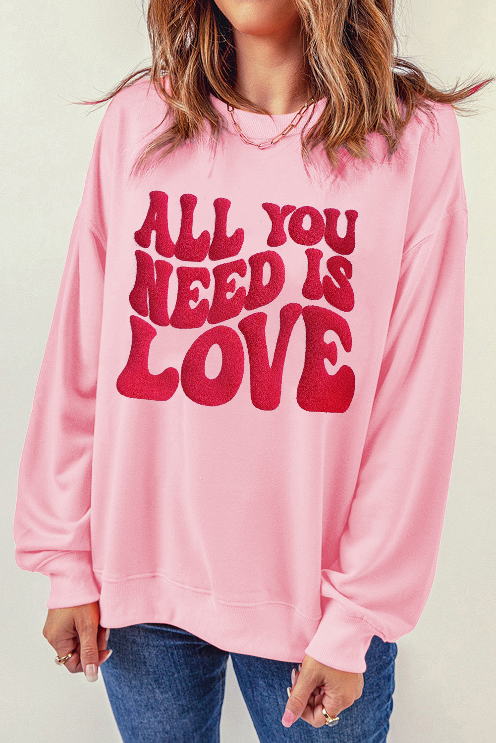 Valentine "ALL YOU NEED IS LOVE" Pink Sweatshirt