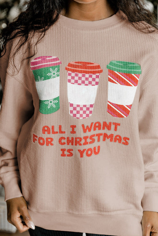 Tan "All I Want For Christmas Is You" Sweatshirt