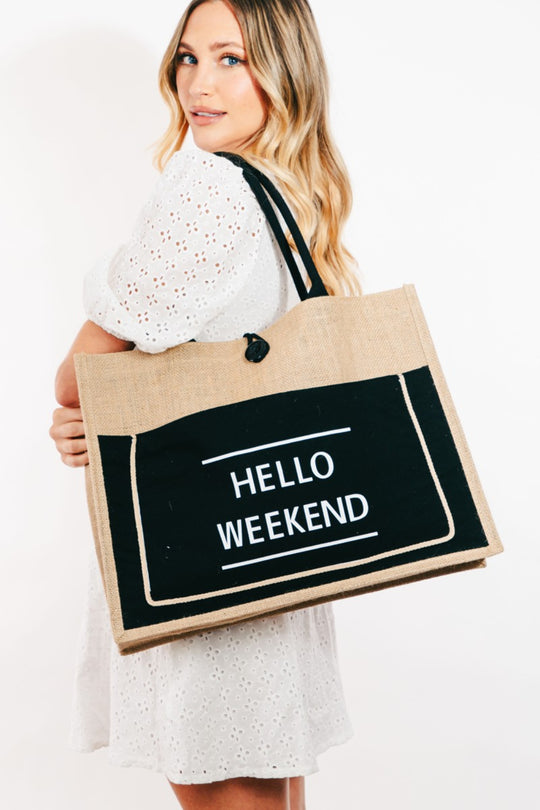 Fame "Hello Weekend" Tote Bag