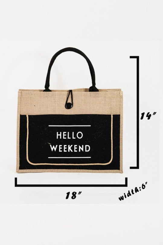 Fame "Hello Weekend" Tote Bag - Klazzi Fashion Boutique