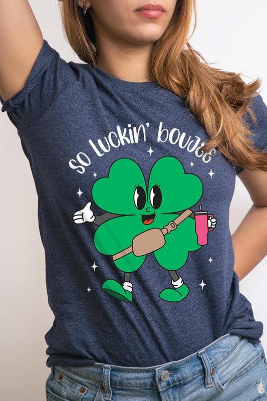 "SO LUCKIN' BOUJEE" Graphic Tee - Klazzi Fashion Boutique