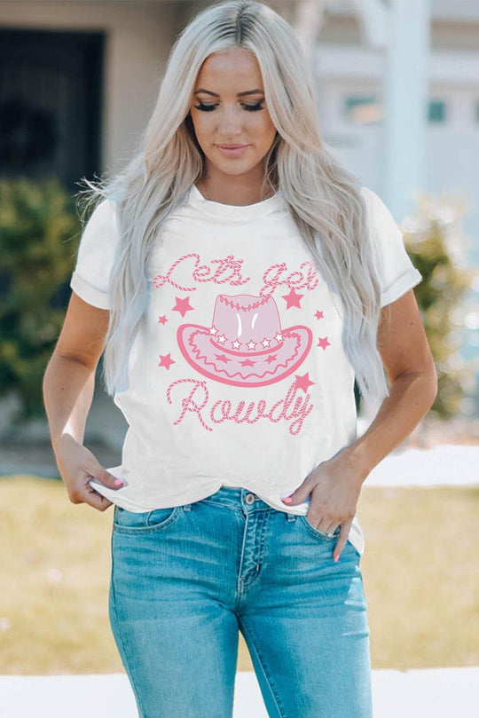 "Lets Get Rowdy" Cowgirl Hat T Shirt - Klazzi Fashion Boutique