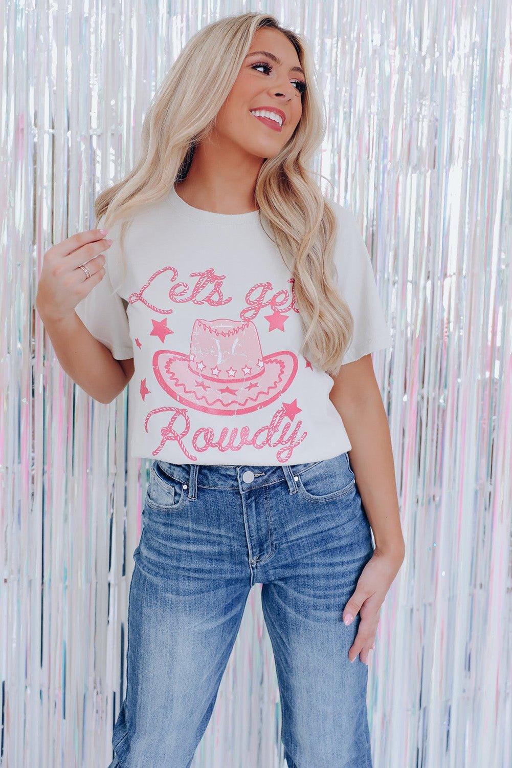 "Lets Get Rowdy" Cowgirl Hat T Shirt - Klazzi Fashion Boutique